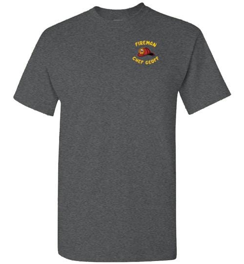 Fireman Chef Geoff Official Fan t-Shirt (on Gildan heavier weight shirt) Dark Heather / S