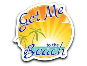 Get Me to the Beach Decal (roughly 2.75"x2.75") Get Me to the Beach Decal
