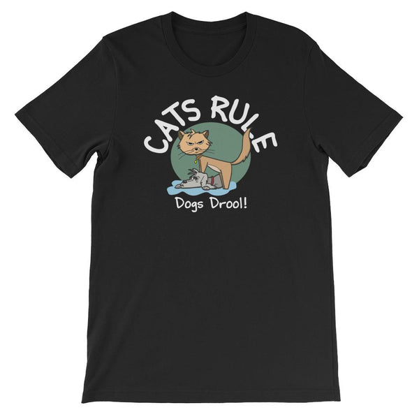 Cats Rule Dogs Drool Funny Cat Lover Shirt for Men & Women - Short-Sleeve (Adult) Black / S