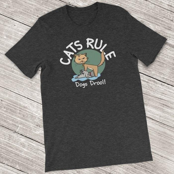 Cats Rule Dogs Drool Funny Cat Lover Shirt for Men & Women - Short-Sleeve (Adult) Dark Grey Heather / S